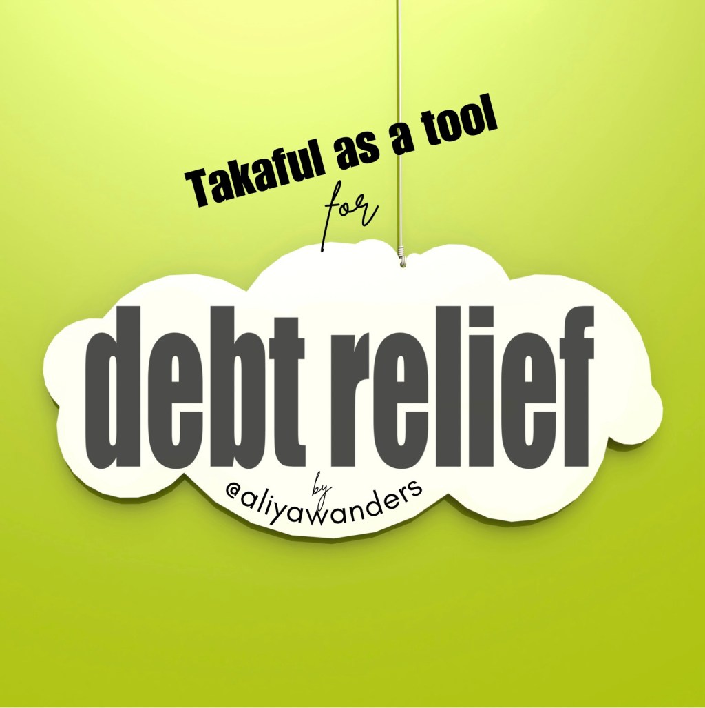 Takaful as a Tool to Relieve the Debts of the Deceased